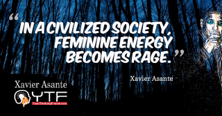 In A Civilized Society Feminine Energy